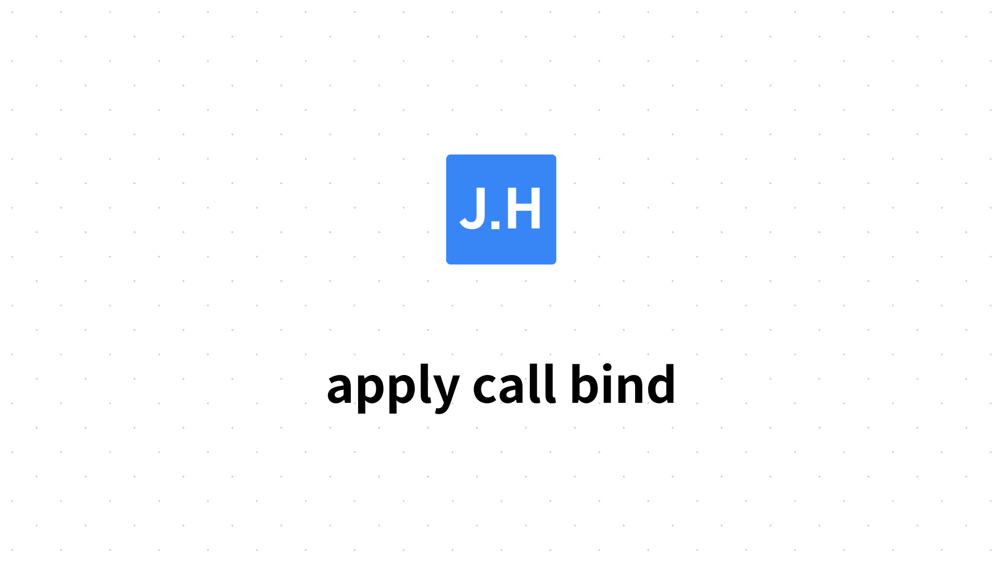 apply call bind